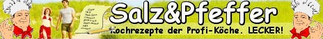 Salz&Pfeffer Rezepte - Rezeptsammlung der Profi-Kche